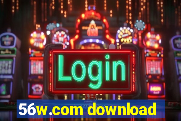 56w.com download